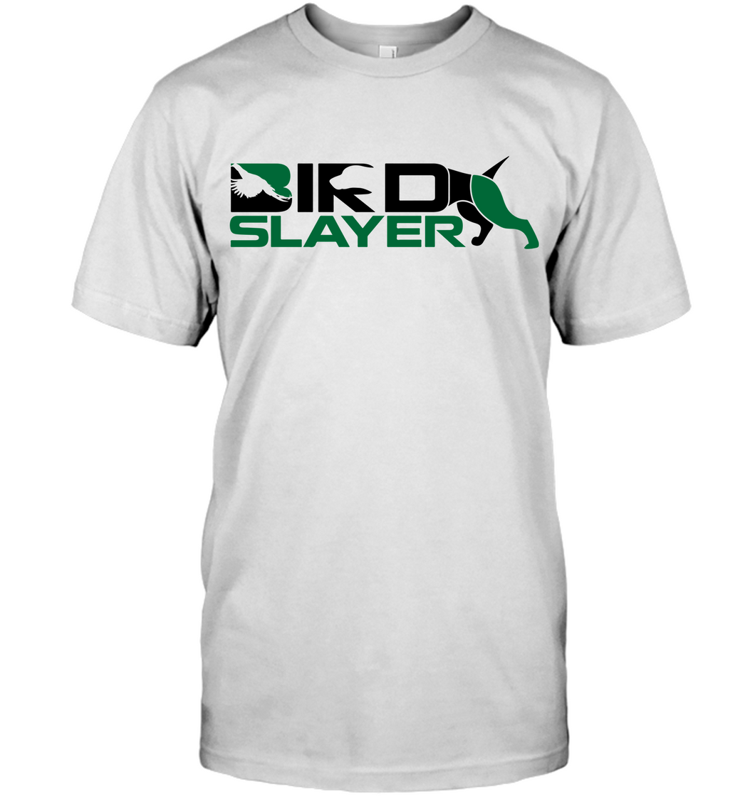 Unisex Bird Slayer T-shirt