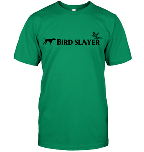 Unisex Bird Slayer T-shirt