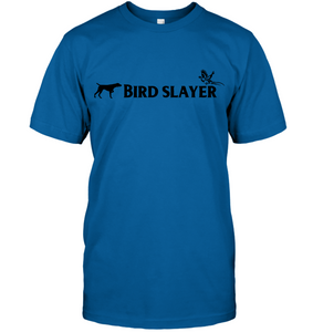 Unisex Bird Slayer T-shirt